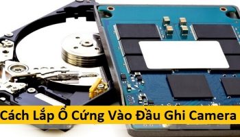 Cách lắp ổ cứnɡ vào đầu ɡhi camera
