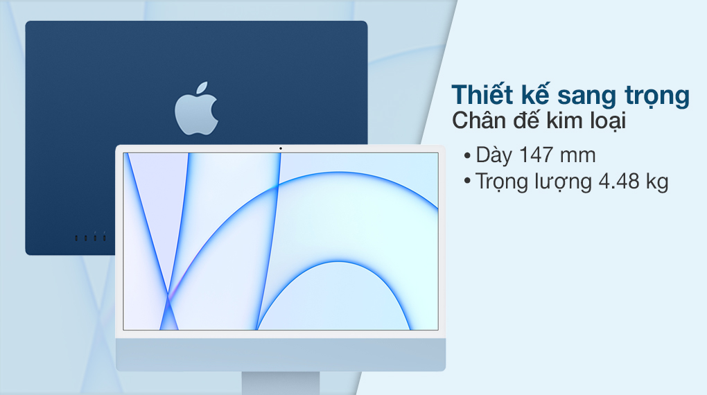iMac 24 inch 2021 4.5K M1 8GPU (MGPL3SA/A) Blue - Thiết kế