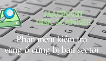 Phần mềm test Bad Sector ổ cứng