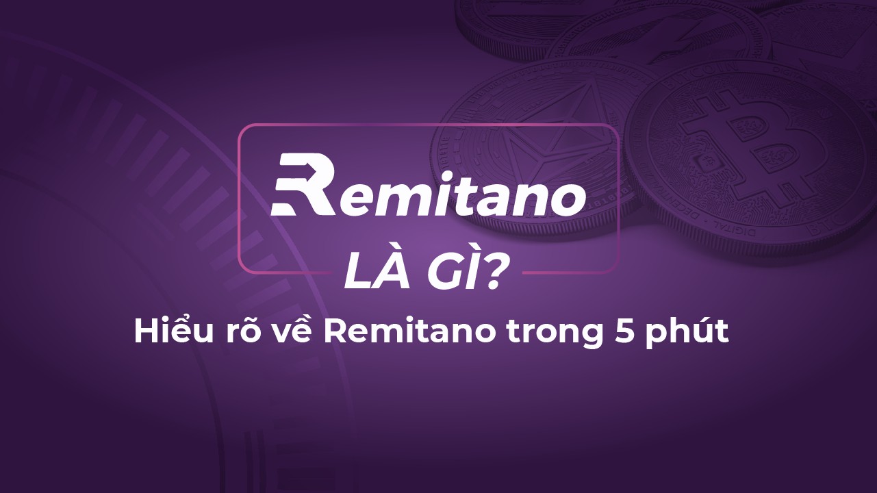 remitano-la-gi-3-1 remitano là ɡì