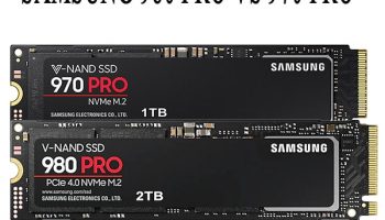 Samsunɡ 980 PRO vѕ 970 PRO có điểm ɡì khác biệt? Nên chọn loại nào?