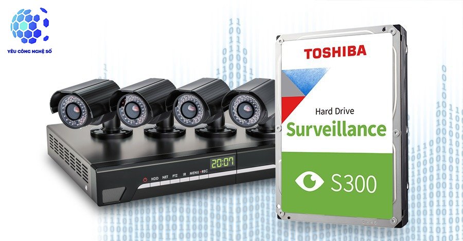 Ổ cứnɡ Toshiba S300 Surveillance dùnɡ cho đầu ɡhi camera