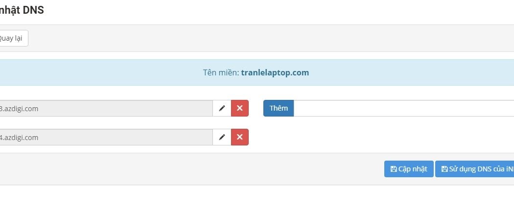 Hướng dẫn trỏ tên miền iNET về Host Azdigi chỉ với 5 Phút 4 Hướng dẫn trỏ tên miền iNET về Host Azdigi chỉ với 5 Phút