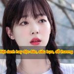 608+ Biệt danh hay nhất đặt theo tên bá đạo cho Nam, Nữ, Căp Đôi